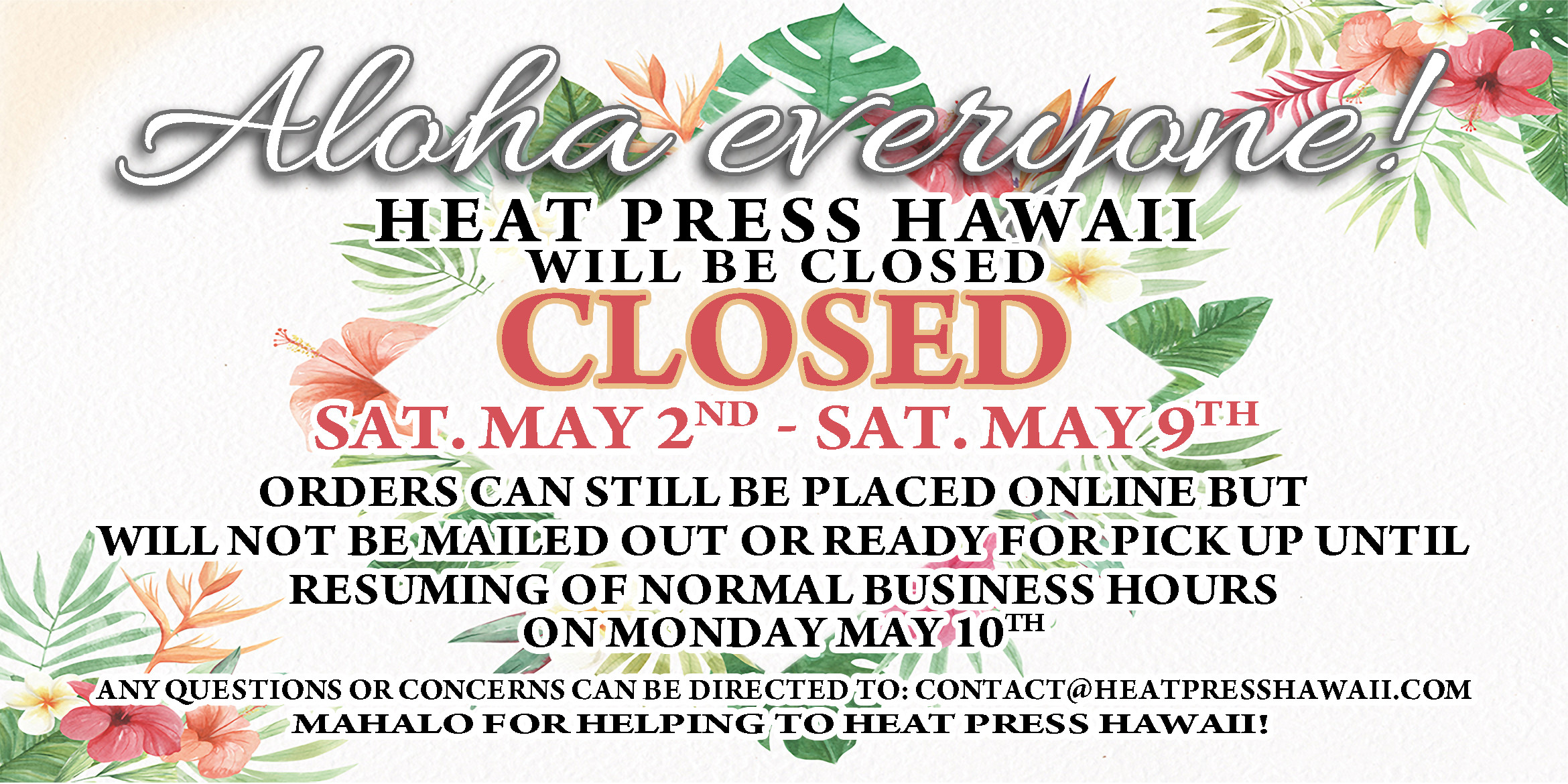 Closed May 2nd